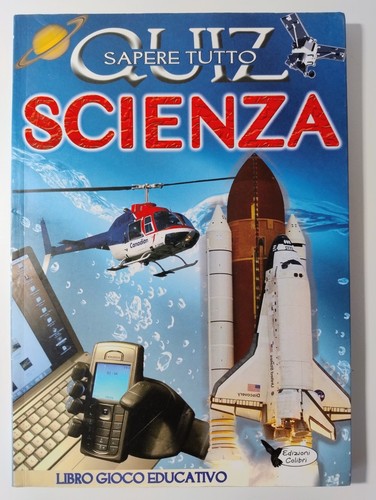 Sapere tutto quiz scienza - tutto, –
