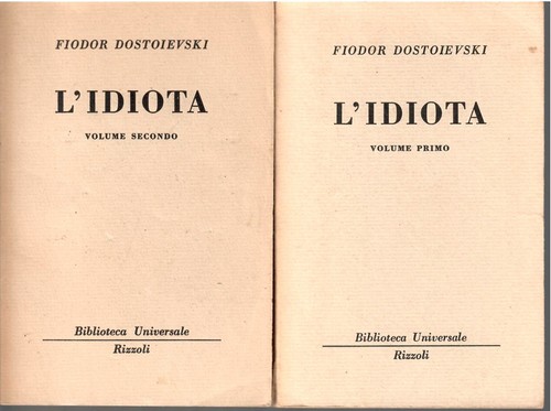 Idiota fiodor dostoievski - l'idiota,