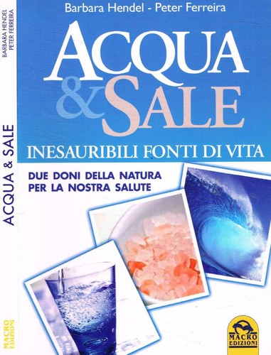 Acqua sale inesauribili - e, sale.