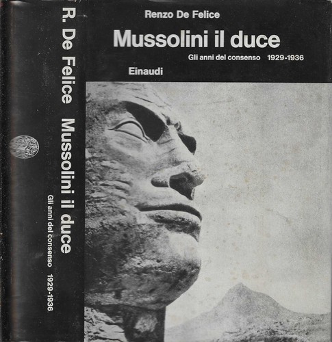 Mussolini duce gli - gli, anni