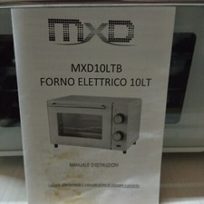 FORNO FORNETTO ELETTRICO 10 LT MXD SEMINUOVO OCCASIONE 650 WATT