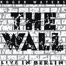The Wall - Live in Berlin von