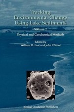Tracking Environmental Change Using Lake Sediments - 9789048160211