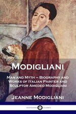 Modigliani: Man and Myth -