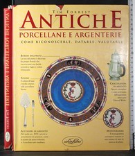 ANTICHE PORCELLANE E