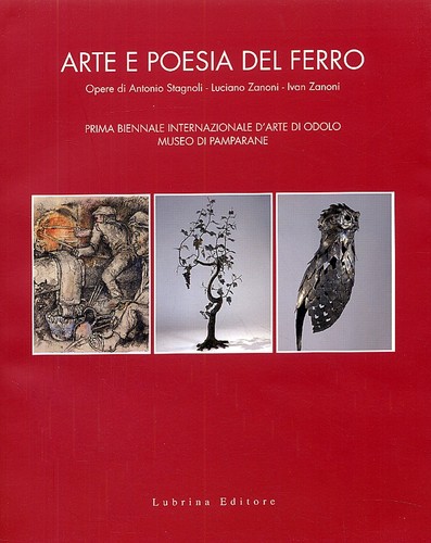 Arte poesia del ferro - e, ferro.