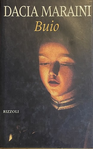 Buio dacia maraini rizzoli - dacia,