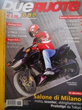 Dueruote 32 2007 Yamaha YZF R6, Honda XL700V Transalp. Honda DN-01 automatica