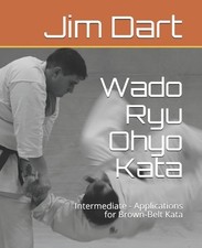 Jim Dart Wado Ryu Ohyo Kata (Tascabile) Wado Ryu Ohyo Kata