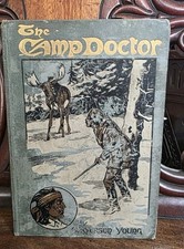 The Camp Doctor And Other