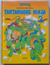 DeAgostini IL GRANDE LIBRO DELLE TARTARUGHE NINJA 2 prima edizione 1991 turtles