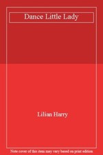 Dance Little Lady By Lilian