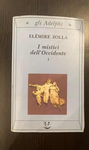Mistici dell occidente - mistici, dell'occidente"