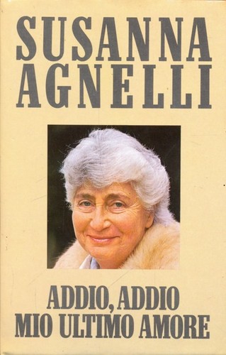 Addio mio ultimo - addio,