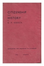 GOOCH, GEORGE PEABODY (1873-1968). ASSOCIAZIONE PER L'EDUCAZIONE ALLA CITTADI...