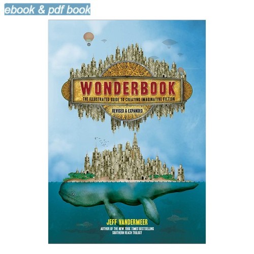 Jeff vandermeer wonderbook - jeff,
