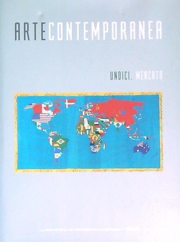 Arte contemporanea undici - contemporanea.,
