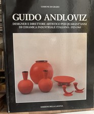 GUIDO ANDLOVIZ  designer direttore art ceramica industriale italiana 1923-1961