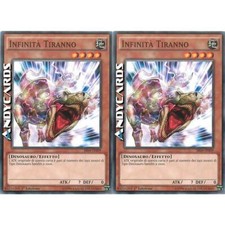2x INFINITÀ TIRANNO • (Tyranno Infinity) • Comune • SR04 IT009 • 1Ed • Yugioh!
