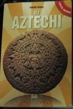 Gli Aztechi (Jeremy Duvall)