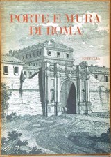 PORTE E MURA DI ROMA AA.VV