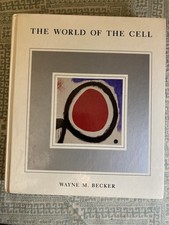 The World of the Cell by Wayne