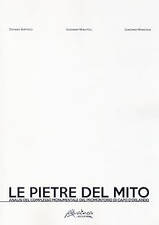 Le pietre del mito. Analisi del complesso monumentale del promontorio