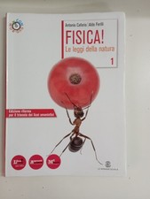 Fisica! Le leggi della natura. VOLUME 1  Per le Scuole...
