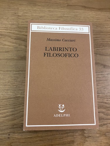 Massimo cacciari labirinto - massimo,