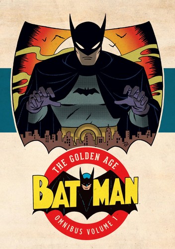 Batman the golden age omnibus - the,