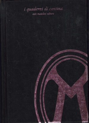 Quaderni cantina volume - di,