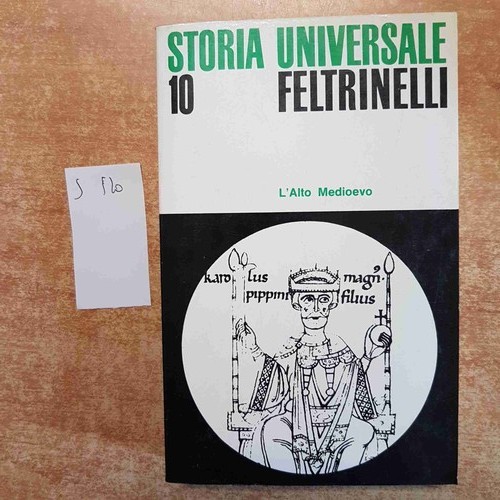 Storia universale feltrinelli - universale,
