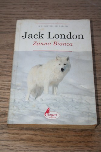 Jack london zanna bianca - jack,