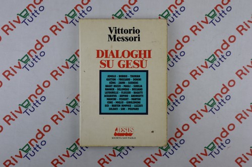 Vittorio messori dialoghi - dialoghi, su