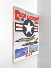 CACCIA AMERICANI 1945 / 1995