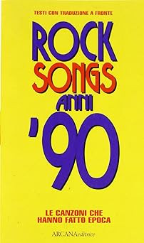 Rock songs anni le - songs, '90.