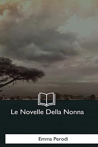 Novelle della nonna - le,