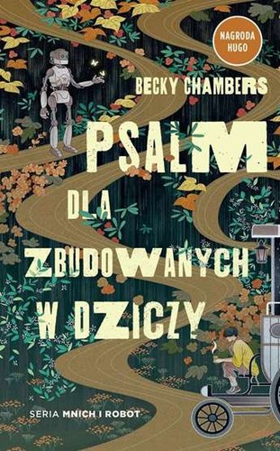 Psalm dla zbudowanych dziczy - dla, w