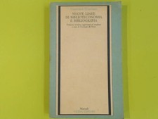 NUOVE LINEE DI BIBLIOTECONOMIA E BIBLIOGRAFIA GUERRIERI GUIDA