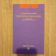 Empatia e biologia Psicologia e Neuroscienze - Trevarthen Raffaello