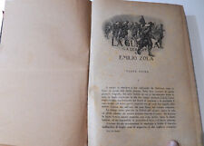 Emilio Zola - LA GUERRA (LA DÈBÀCLE) (Treves 1915) disegni Rodolfo Paoletti