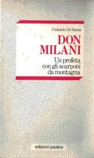 Don Milani. Un profeta con gli scarponi da montagna
