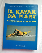 Il Kayak da mare navigare come