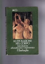 RI-EVOLUZIONE NEL CORPO