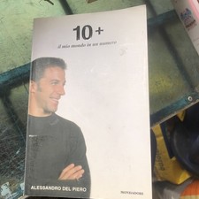 A. Del Piero 10 + CON AUTOGRAFO