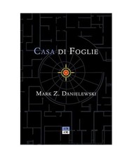 "CASA DI FOGLIE", Danielewski