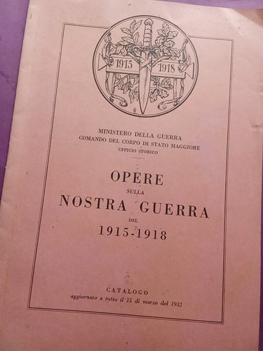 Opere grande guerra 1915 18 - opere, 1915-18