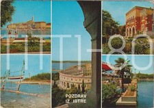POZDRAV IZ ISTRE - VEDUTINE - POLA, ROVINJ, OREC, UMAG, SAVUDRIJA (CROAZIA) 1970