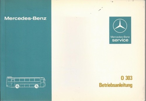 Bus mercedes 303 manuale uso - o,