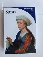 Dizionari dell'Arte - Santi -